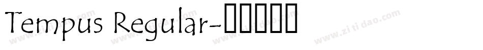 Tempus Regular字体转换